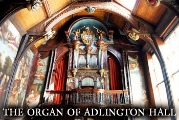 The Organ of Adlington Hall